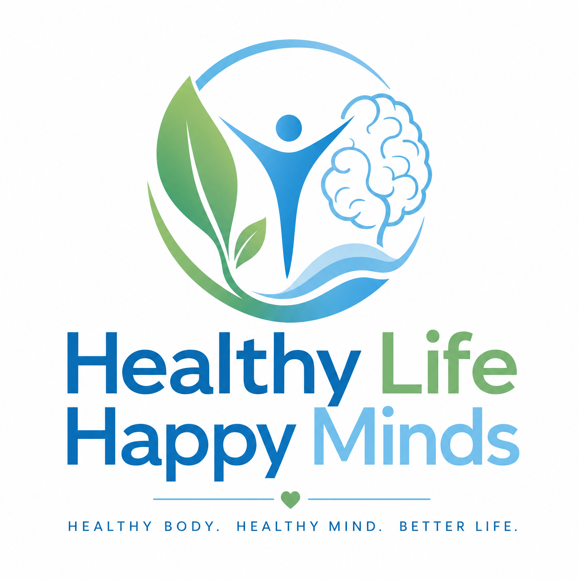 Healthy Life Happy Minds